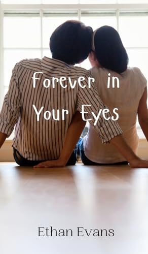 Forever in Your Eyes von Creative Arts Management OÜ