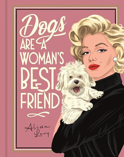 Dogs are a Woman’s Best Friend von LOM Art