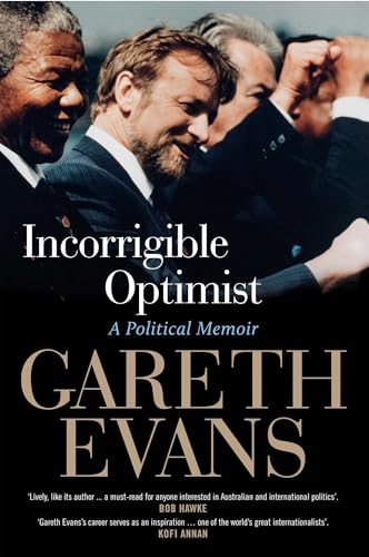 Incorrigible Optimist: A Political Memoir