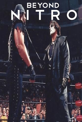 BEYOND NITRO: Untold Stories from the WCW era (NITRO Book Collection, Band 2) von WCWNitroBook.com