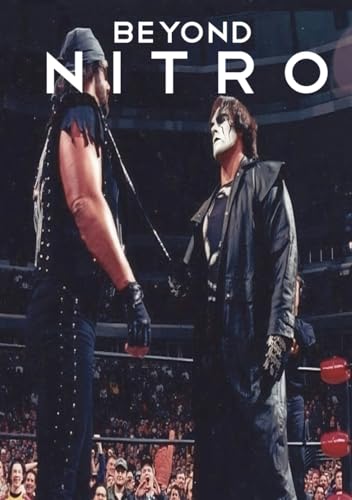 BEYOND NITRO: Untold Stories from the WCW era von WCWNitroBook.com