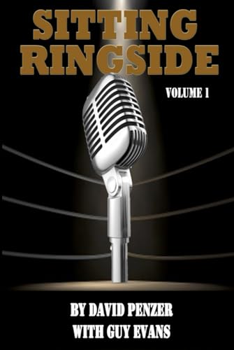 Sitting Ringside, Volume 1: WCW von WCWNitroBook.com