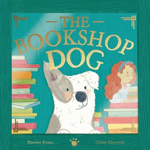 The Bookshop Dog The Bookshop Dog von Little Tiger