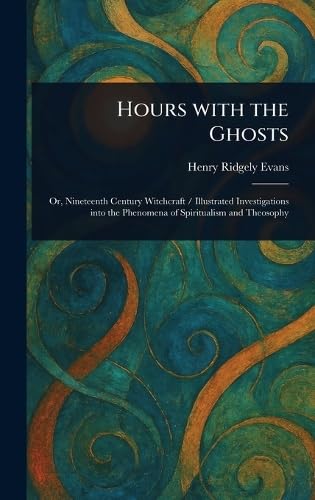 Hours With the Ghosts von Anson Street Press