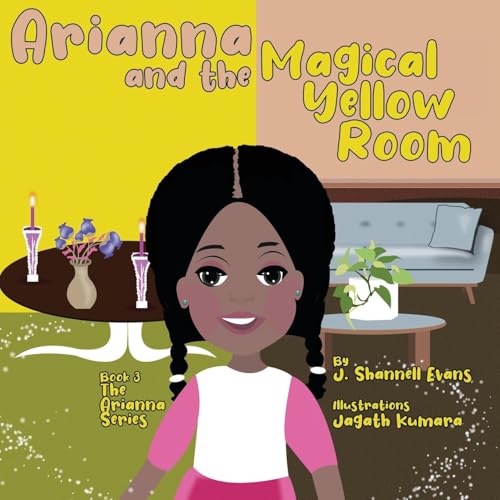Arianna and the Magical Yellow Room von Monkey Muffin
