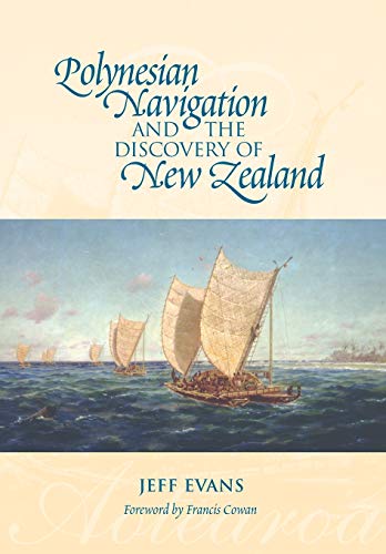 Polynesian Navigation and the Discovery of New Zealand von Oratia Media