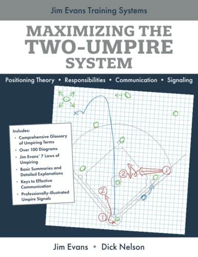 Maximizing the Two-Umpire System: Positioning Theory, Responsibilities, Communication and Signaling