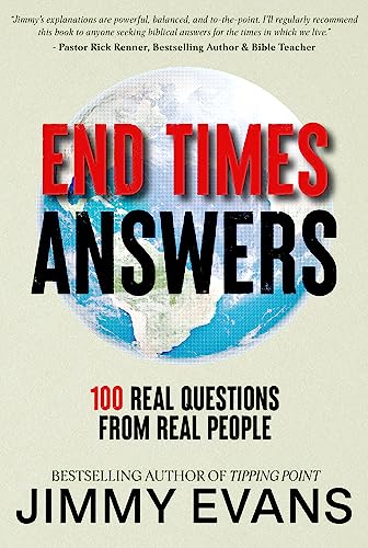 End Times Answers: 100 Real Questions from Real People von Tipping Point Press
