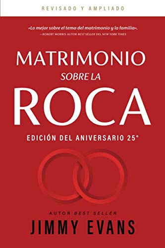 Matrimonio sobre la Roca: Edición Del Aniversario 25°
