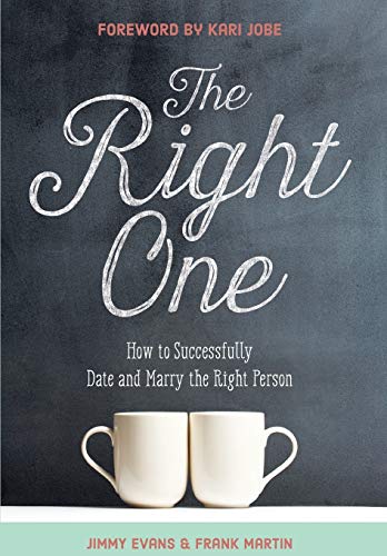 The Right One: How to Successfully Date and Marry the Right Person (Marriage on the Rock Book) von XO Publishing
