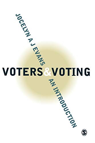 Voters and Voting: An Introduction Voters and Voting: An Introduction von Sage Publications