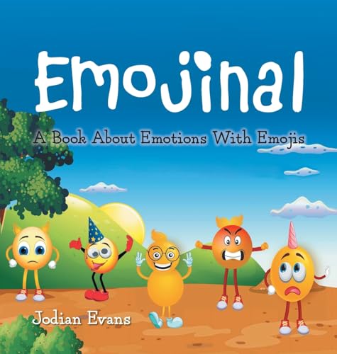 Emojinal: A Book About Emotions With Emojis von FriesenPress