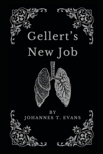 Gellert's New Job: Gay Fantasy/Crime Short Fiction (Lashton Town, Band 1) von Independently published