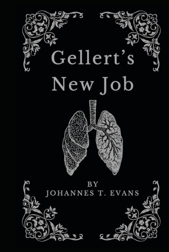 Gellert's New Job: Gay Fantasy/Crime Short Fiction (Lashton Town, Band 1) von Independently published
