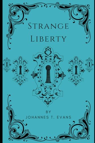 Strange Liberty: Dark Fantasy Novella with M/M Romance von Independently published