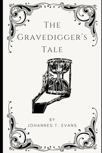 The Gravedigger's Tale: (Nine Horror Short Stories) von Independently published