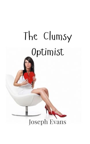 The Clumsy Optimist von Creative Arts Management OÜ
