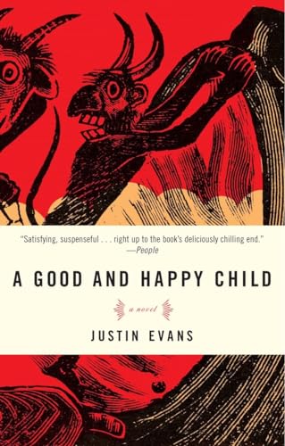 A Good and Happy Child: A Novel von Broadway Books