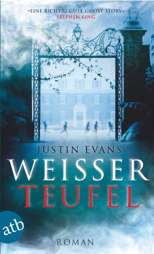 Weißer Teufel: Roman