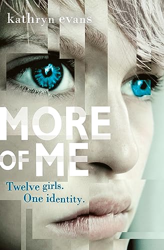 More of Me: Twelve Girls. One Identity