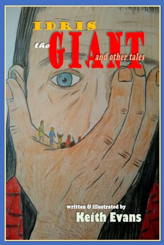 Idris the Giant: and other tales von Independently published