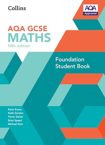 GCSE Maths AQA Foundation Student Book (Collins GCSE Maths) von Collins