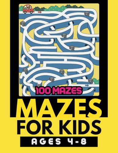 Mazes For Kids Ages 4-8: Maze Activity Book For Kids | 100 Fun Mazes von Independently published