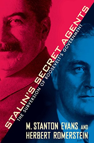 Stalin's Secret Agents: The Subversion of Roosevelt's Government von Simon & Schuster
