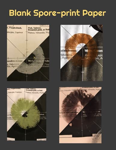 Blank Spore-Print Paper: For Mushroom Lovers von Independently published