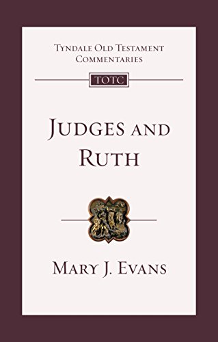Judges And Ruth: An Introduction And Commentary (Tyndale Old Testament Commentary)