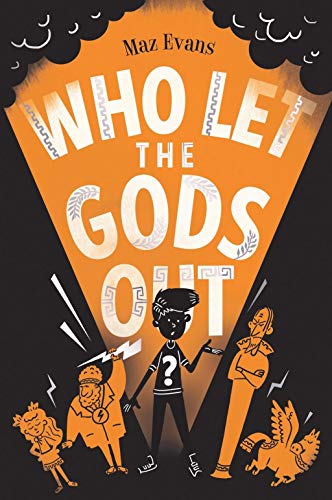 Who Let the Gods Out? von Scholastic