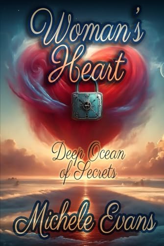 Woman's Heart: Deep Ocean of Secrets!