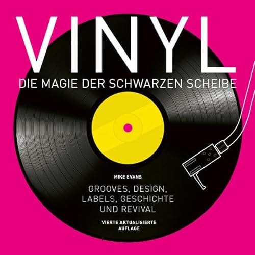 Vinyl - Die Magie der schwarzen Scheibe: Grooves, Design, Labels, Geschichte und Revival von Edition Olms