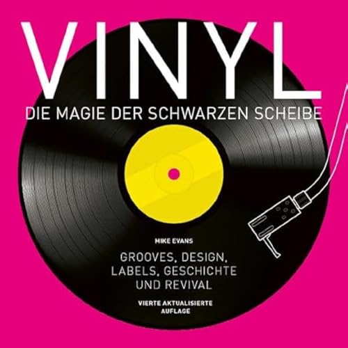 Vinyl - Die Magie der schwarzen Scheibe: Grooves, Design, Labels, Geschichte und Revival von Edition Olms