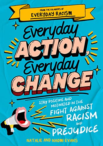 Everyday Action, Everyday Change: A motivational children's handbook from the founders of Everyday Racism von Wren & Rook
