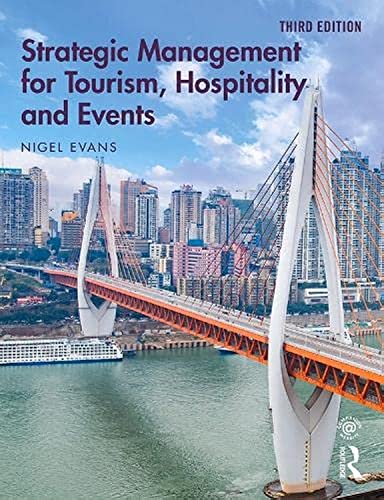 Strategic Management for Tourism, Hospitality and Events von Routledge