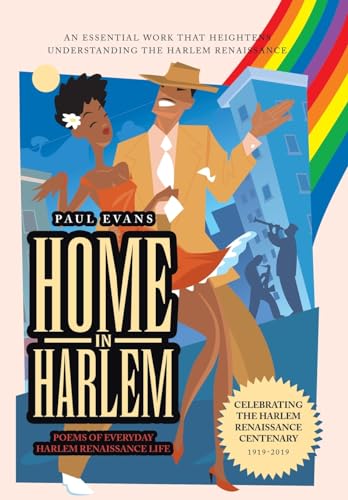 Home in Harlem: Poems of Everyday Harlem Renaissance Life von iUniverse