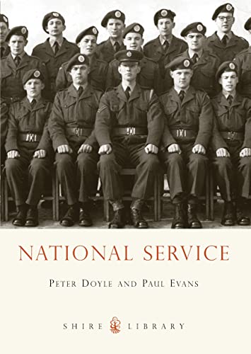 National Service (Shire Library, Band 644) von Shire Publications