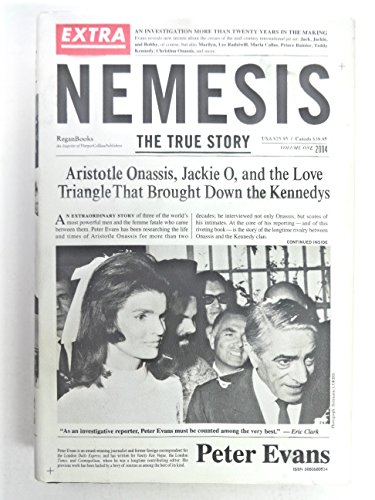 Nemesis: The True Story of Aristotle Onassis, Jackie O, and the Love Triangle That Brought Down the Kennedys von William Morrow