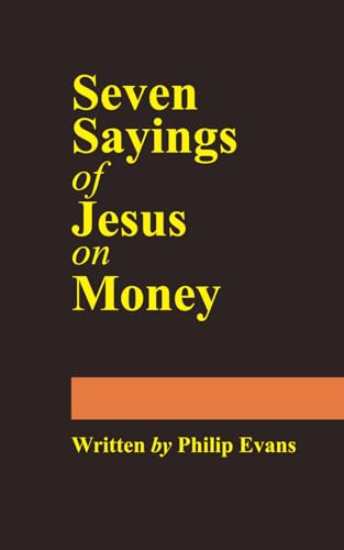 Seven Sayings of Jesus on Money von Independently published