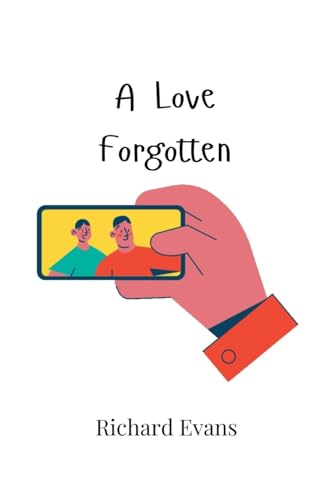 A Love Forgotten von Creative Arts Management OÜ