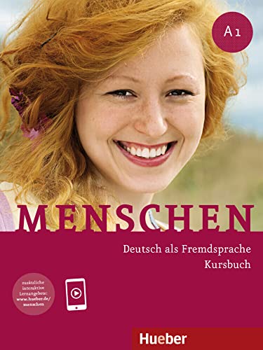Menschen A1: Deutsch als Fremdsprache / Kursbuch von Hueber