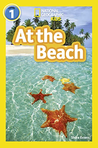At the Beach: Level 1 (National Geographic Readers)