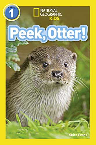 Peek, Otter!: Level 1 (National Geographic Readers)