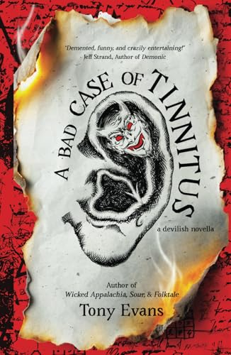 A Bad Case of Tinnitus von Truborn Press