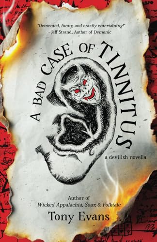A Bad Case of Tinnitus von Truborn Press