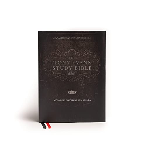 Holy Bible: New American Standard Bible, The Tony Evans Study Bible, Jacketed - Advancing God’s Kingdom Agenda