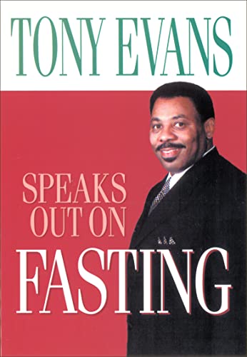 Tony Evans Speaks Out on Fasting Tony Evans Speaks Out on Fasting