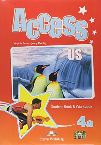 Access US 4a Student's Book & Workbook Access US 4a Student's Book & Workbook