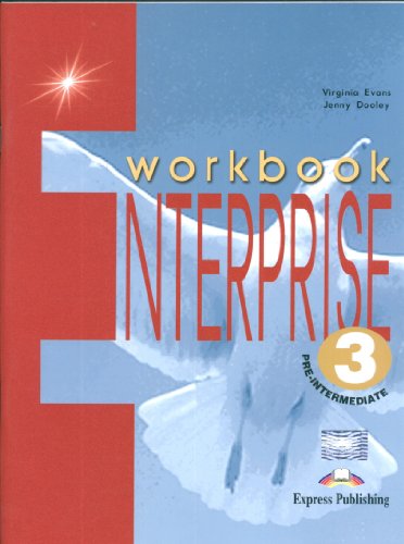 Enterprise 3 Pre Intermediate Workbook Enterprise 3 Pre Intermediate Workbook